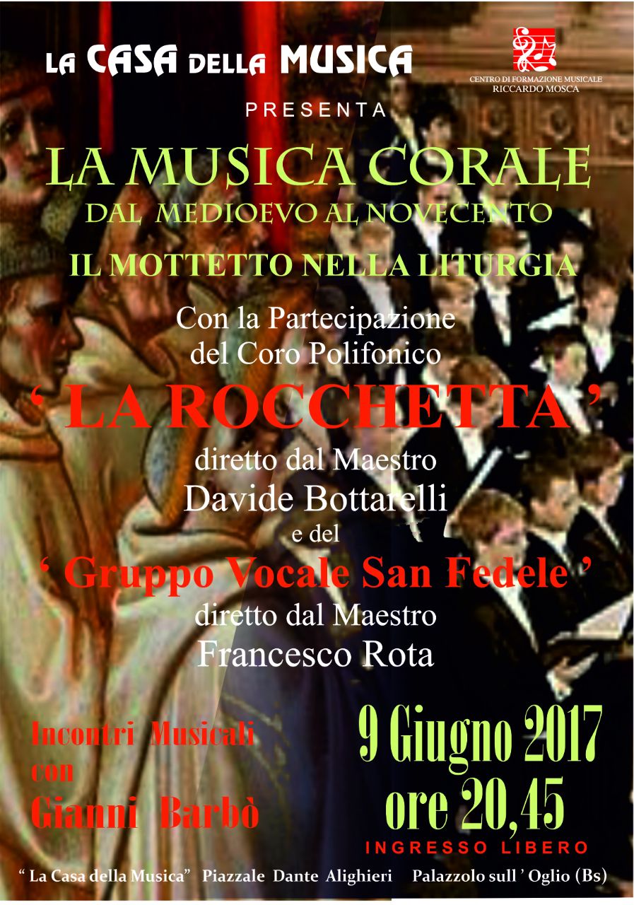 09/06 – “La musica corale” (Incontri musicali con Gianni Barbò)