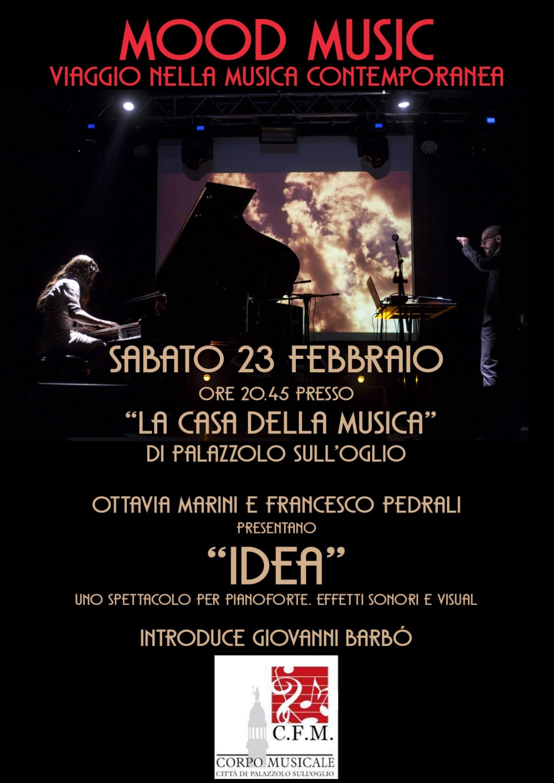 23/02 ore 20:45 – MOOD MUSIC (“IDEA”con Ottavia Marini e Francesco Pedrali)